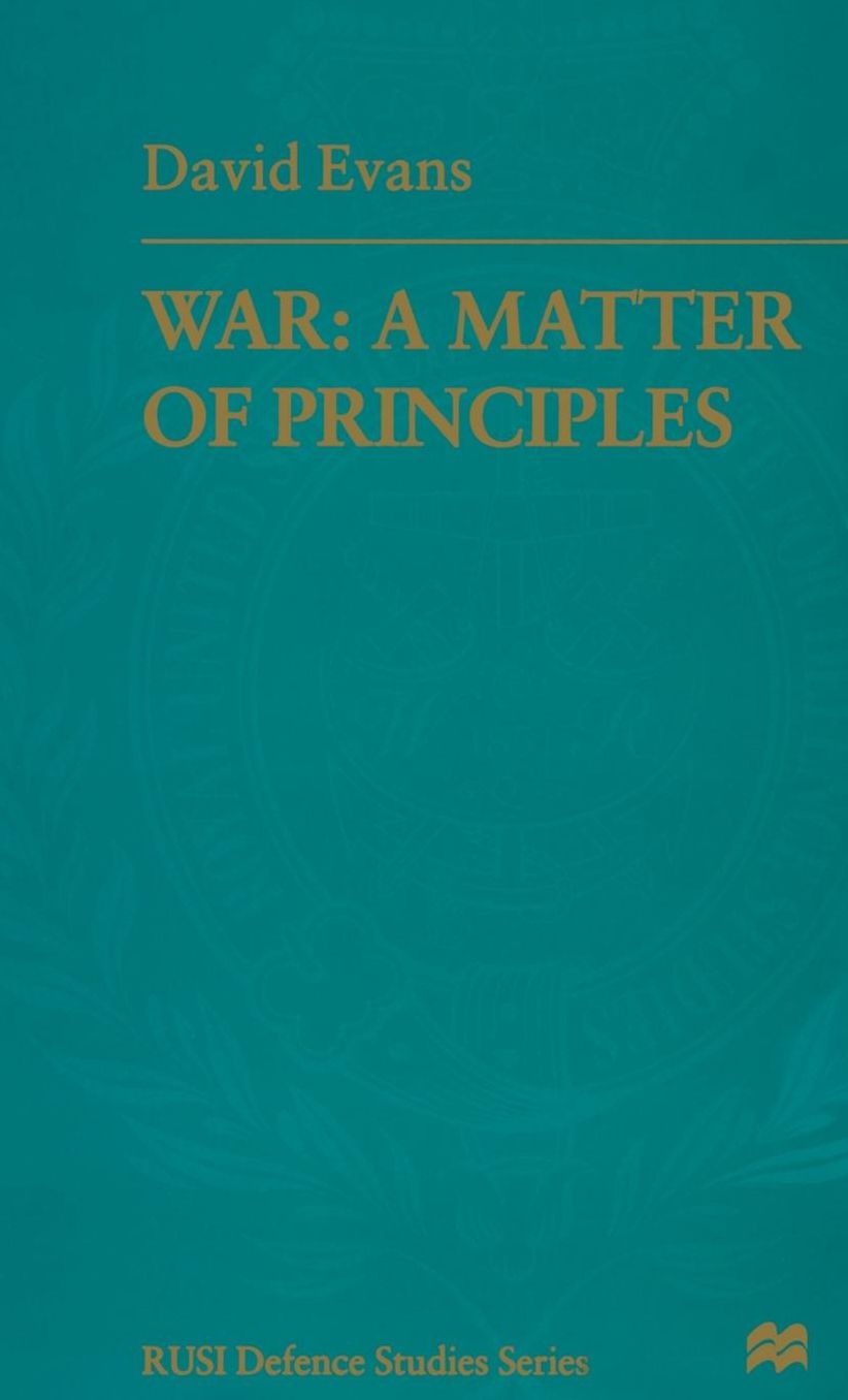 War: A Matter of Principles