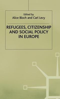 Refugees, Citizenship and Social Policy in Europe