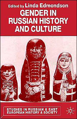 Gender in Russian History and Culture