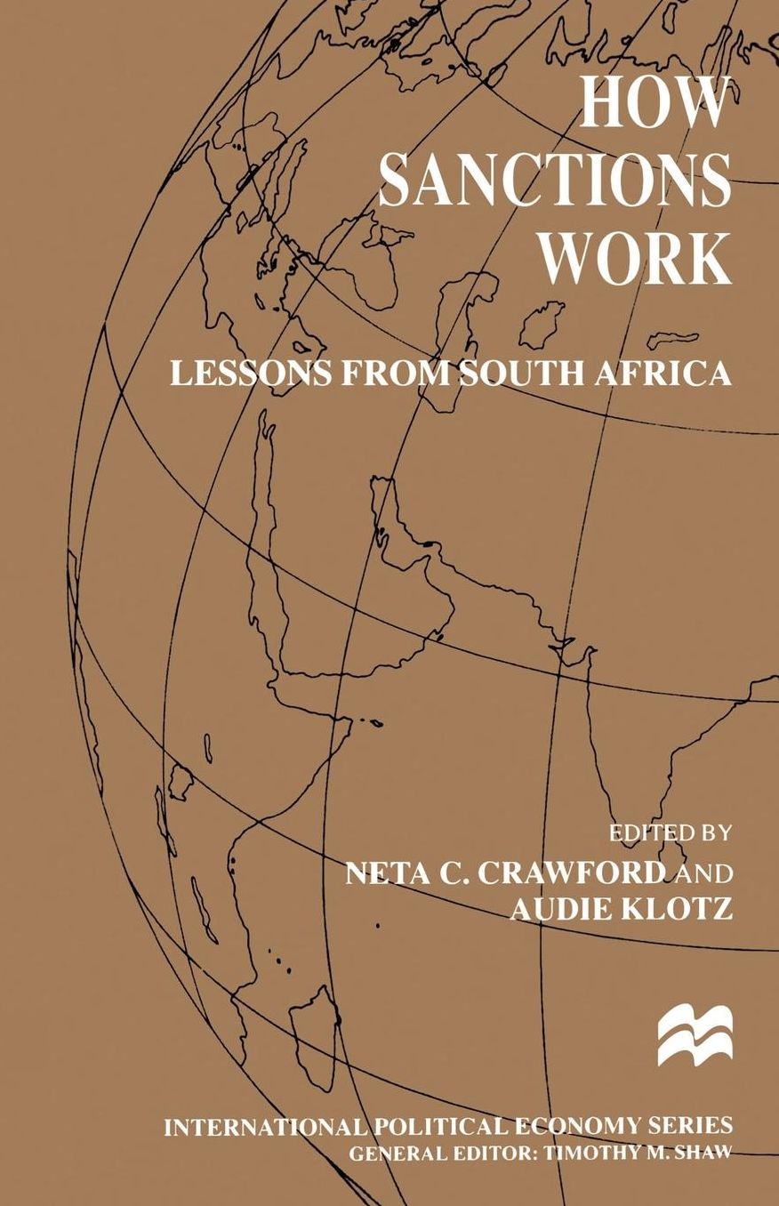How Sanctions Work: Lessons from South Africa