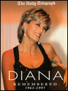 Diana Remembered 1961-1997
