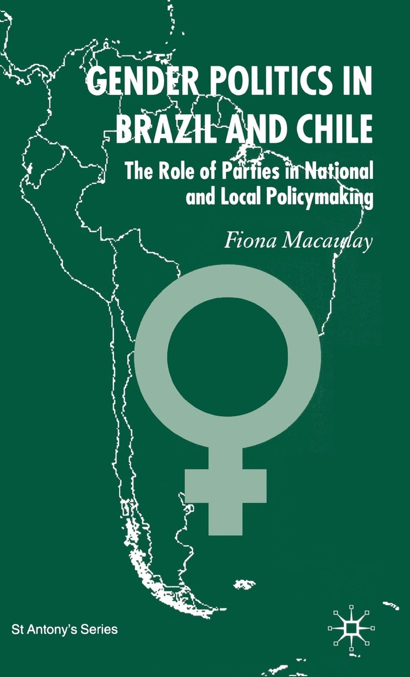 Gender Politics in Brazil and Chile
