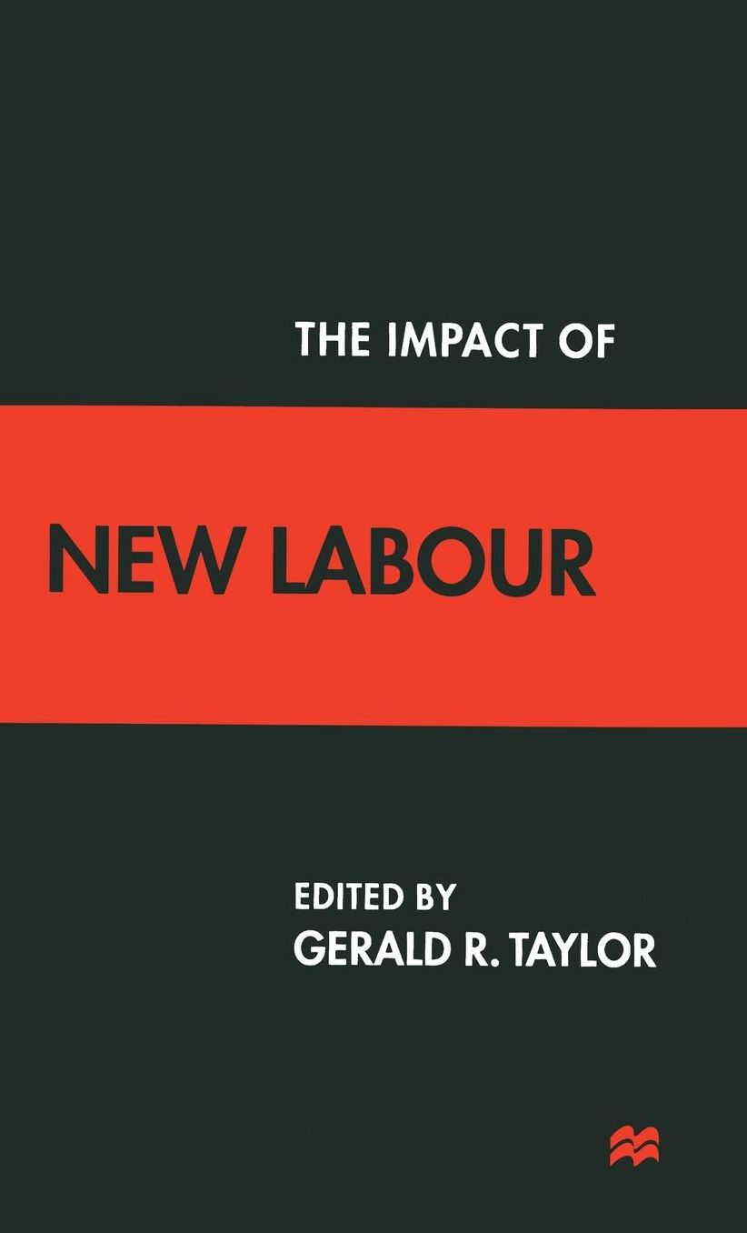 The Impact of New Labour