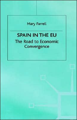 Spain in the E.U. The Road to Economic Convergence
