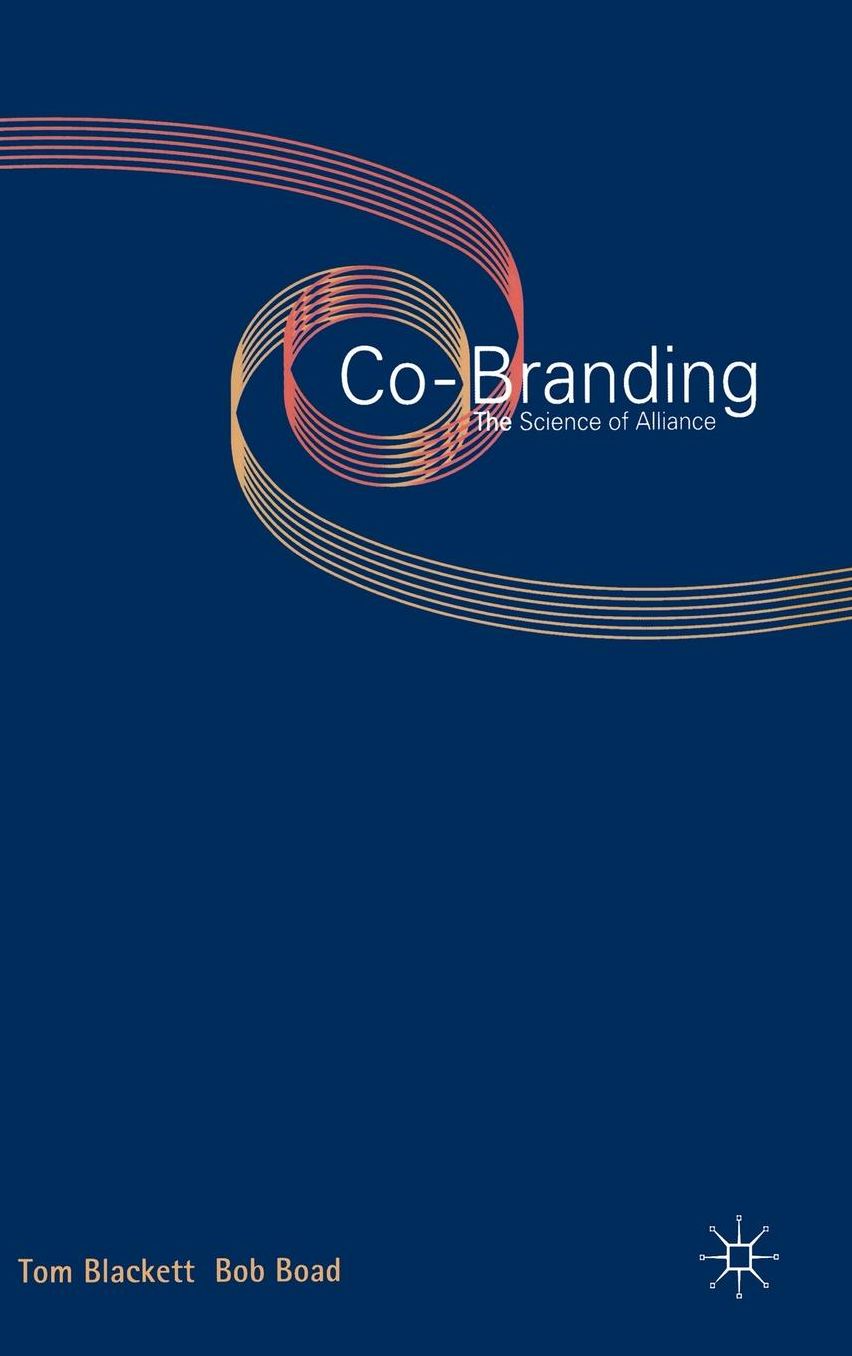 Co-Branding: The Science of Alliance