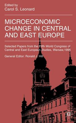 Microeconomic Change in Central and East Europe