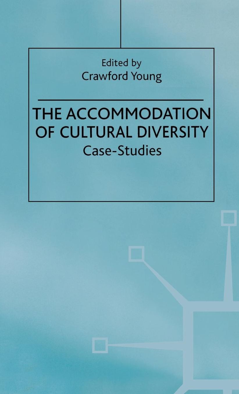 Accommodation of Cultural Diversity: Case-Studies