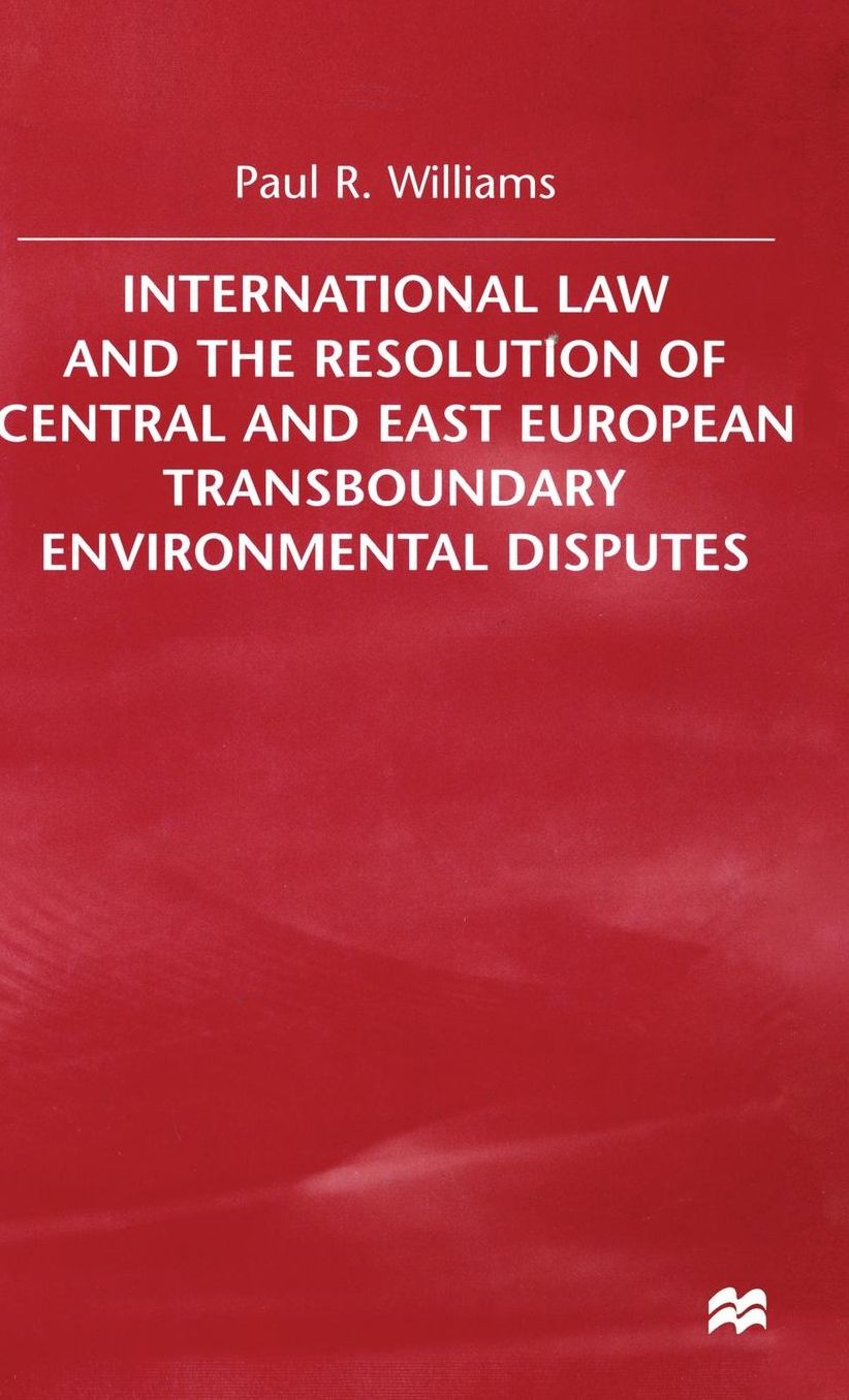 International Law and the Resolution of Central and East European