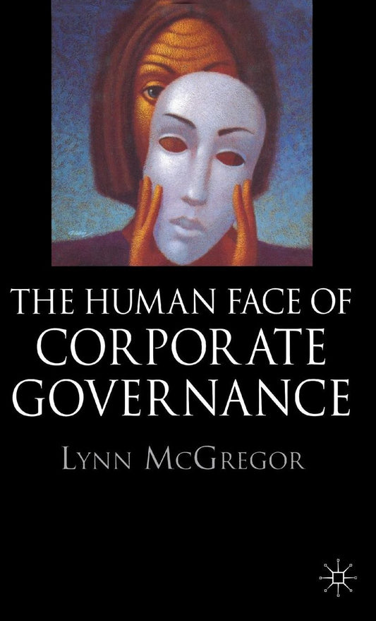 The Human Face of Corporate Governance