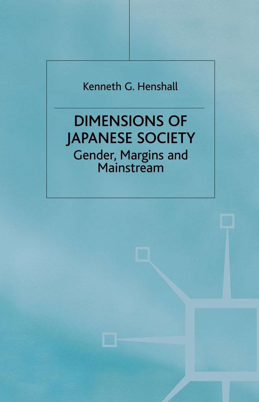 Dimersions of Japanese Society: Gender, Margins and Mainstream