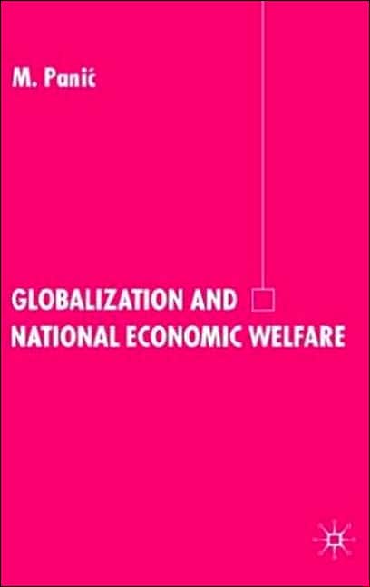 Globalization and National Economic Welfare