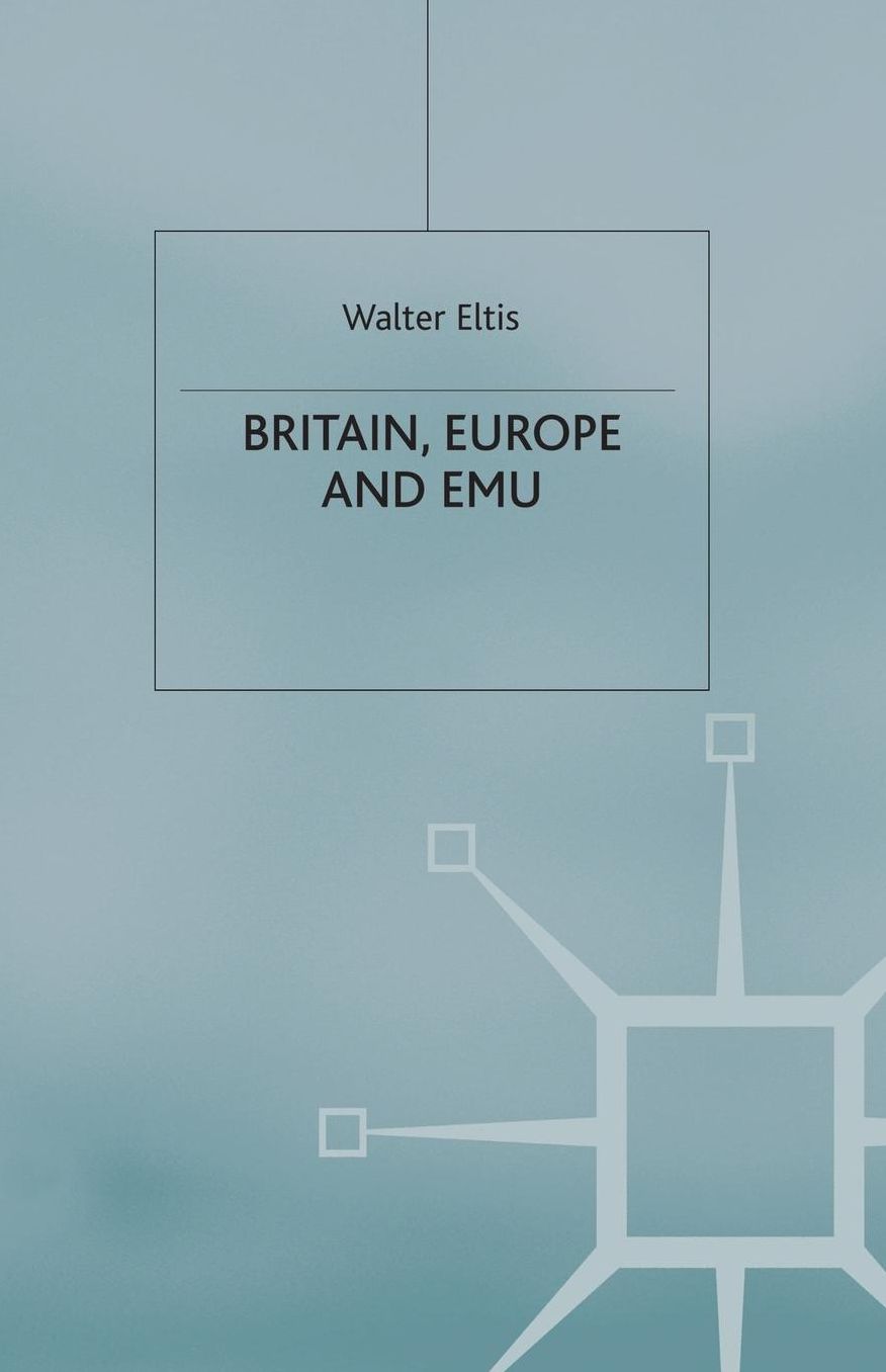Britain, Europe and the EMU