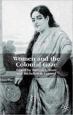 Women and the Colonial Gaze