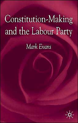 Constitution-Making and the Labour Party