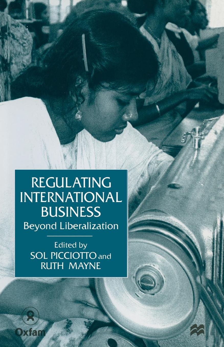 Regulating International Business: Beyond Liberalization