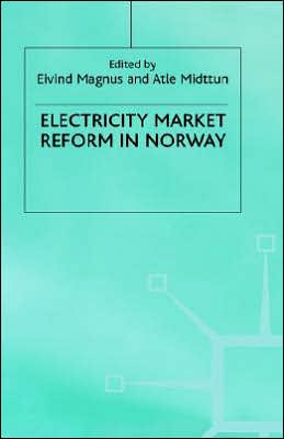 Electricity Market Reform in Norway