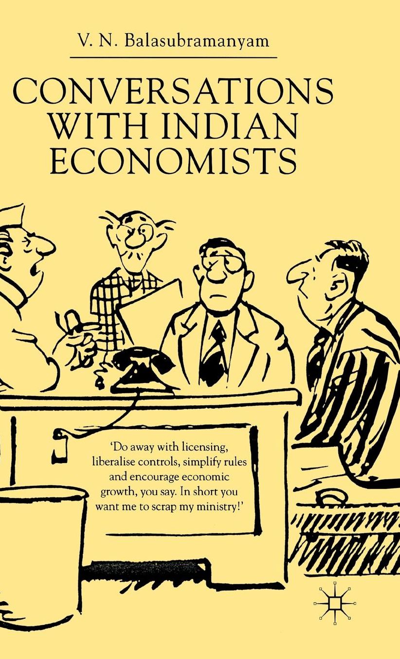 Conversations with Indian Economists