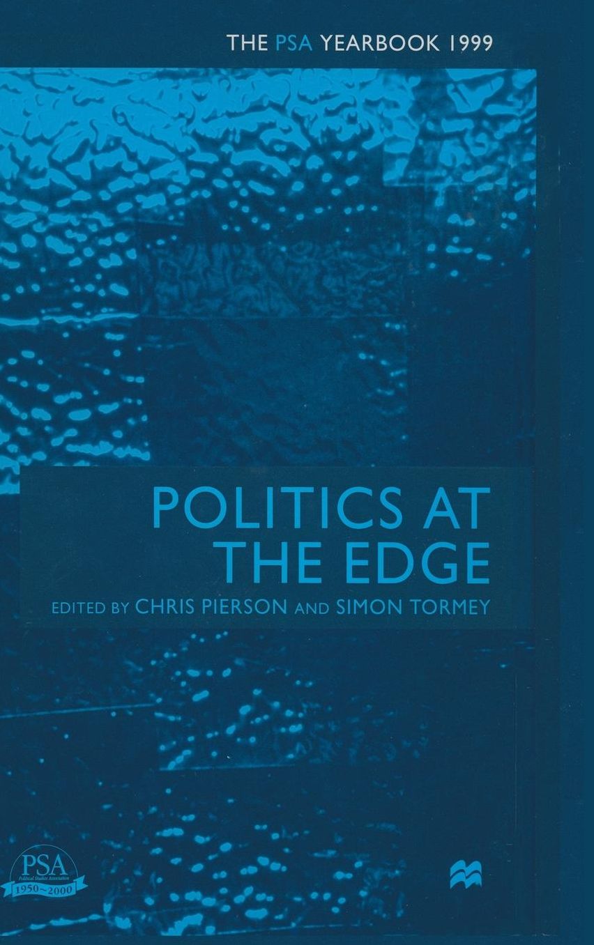 Politics at the Edge: The PSA Yearbook 1999