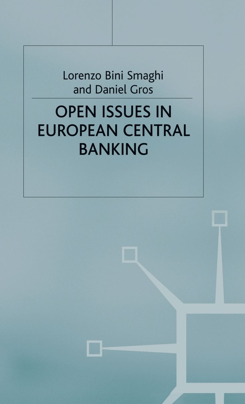 Open Issues in European Central Banking