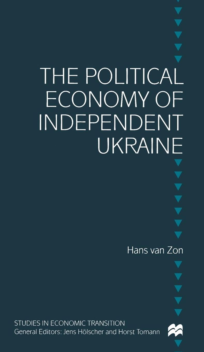 The Political Economy of Independent Ukraine: Captured by the Past