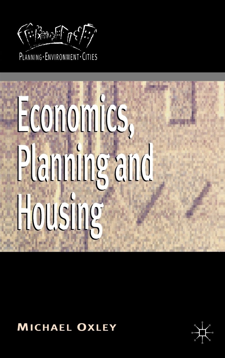 Economics, Planning and Housing