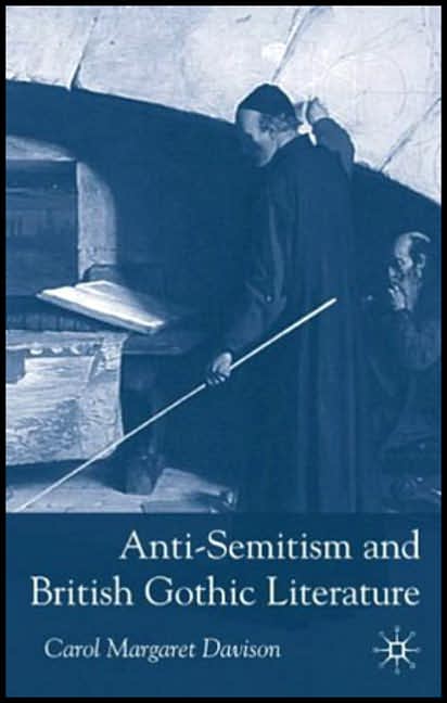 Anti-Semitism and British Gothic Literature