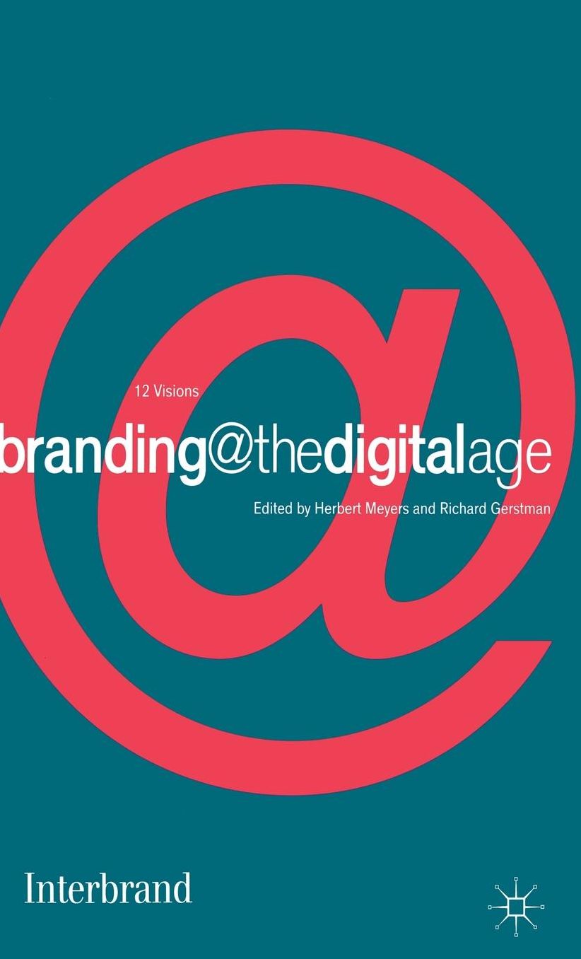 Branding @ the Digital Age
