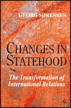 Changes in Statehood: The Transformation of International Relations