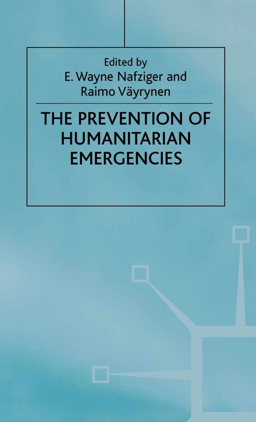 The Prevention of Humanitarian Emergencies