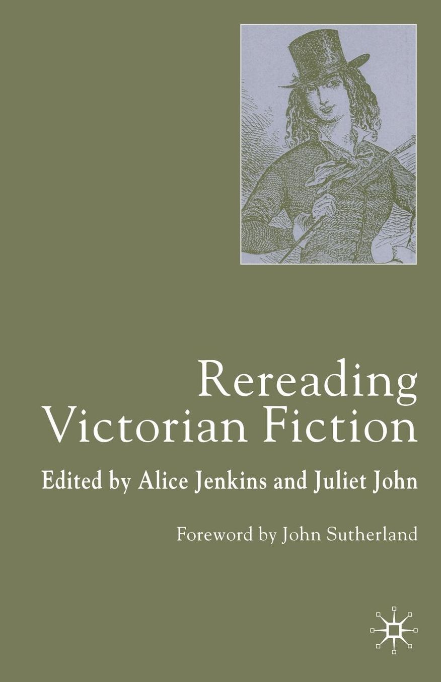 Rereading Victorian Fiction
