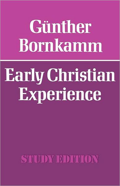 Early Christian Experience