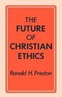 The Future Of Christian Ethics