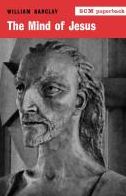 The Mind Of Jesus