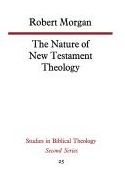 The Nature of New Testament Theology: The Contribution of William Wrede and Adolf Schlatter