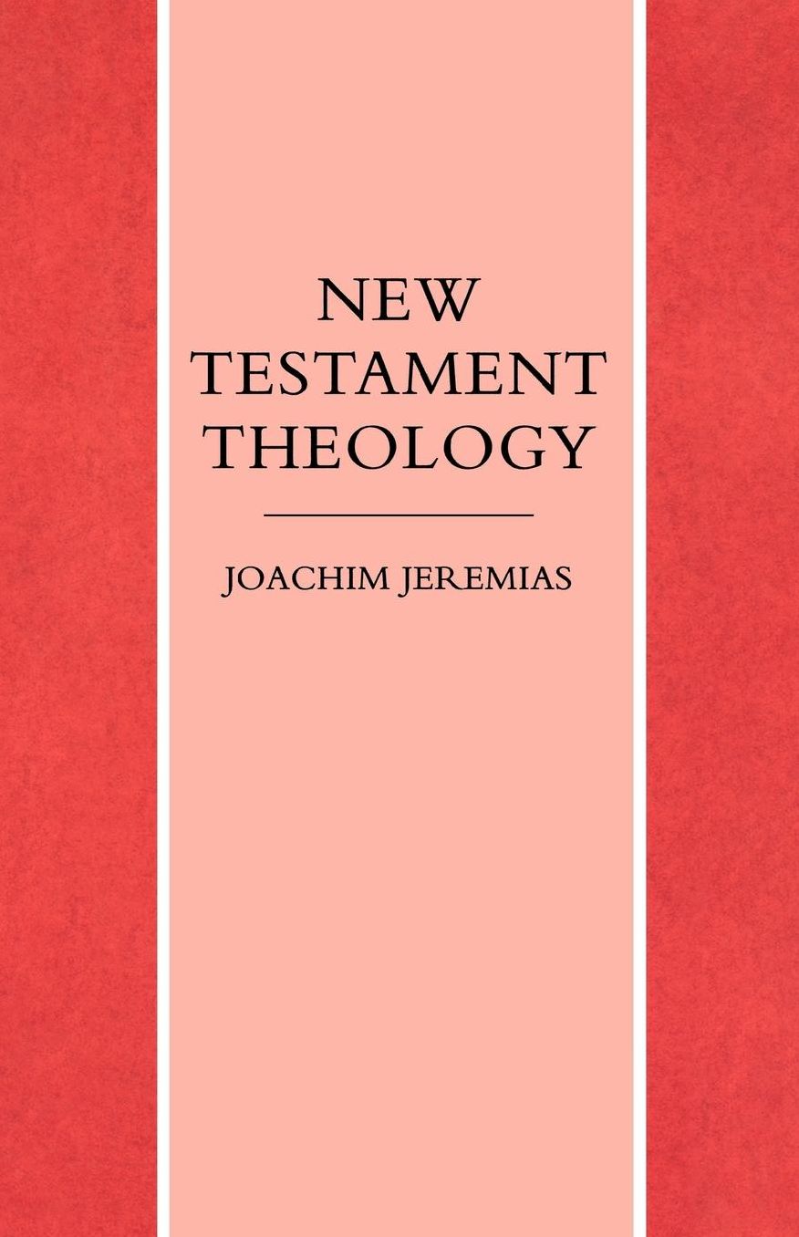 New Testament Theology