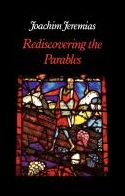 Rediscovering the Parables