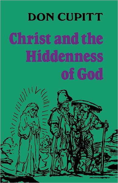 Christ And The Hiddenness Of God