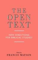 The Open Text: New Directions for Biblical Studies