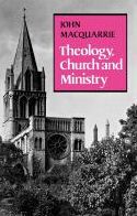 Theology, Church and Ministry