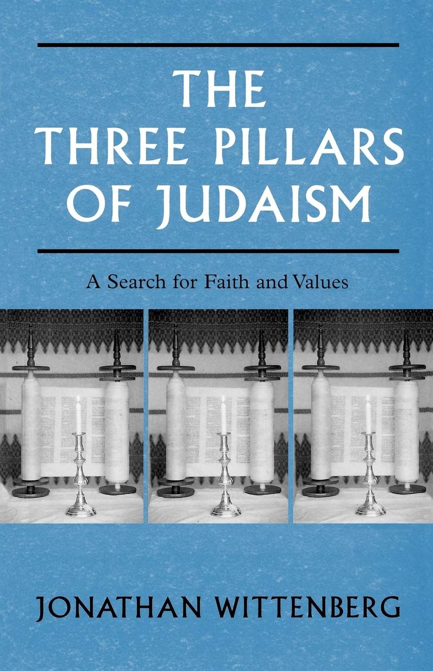 The Three Pillars Of Judaism
