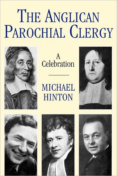 The Angliocan Parochial CLergy: A Celebration