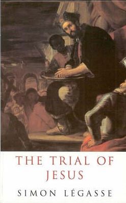 The Trial Of Jesus