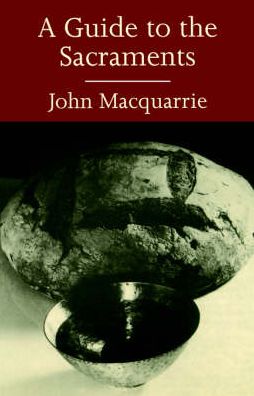 Guide to the Sacraments