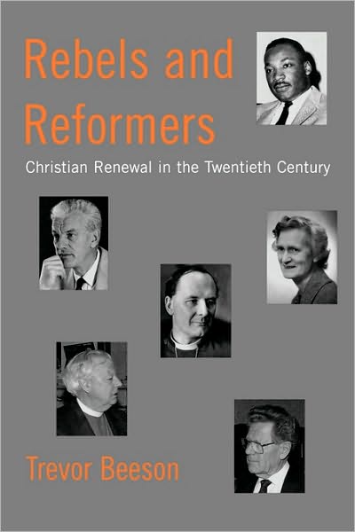 Rebels And Reformers