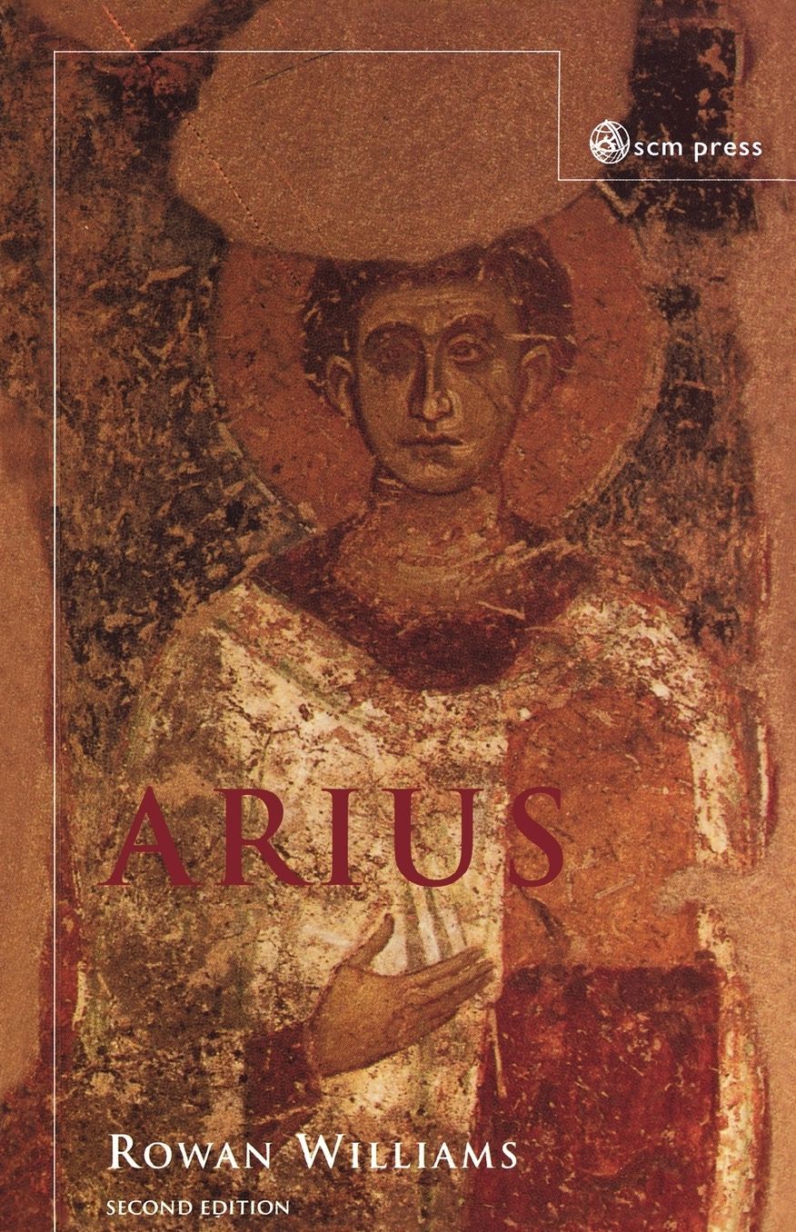 Arius : Heresy and Tradition