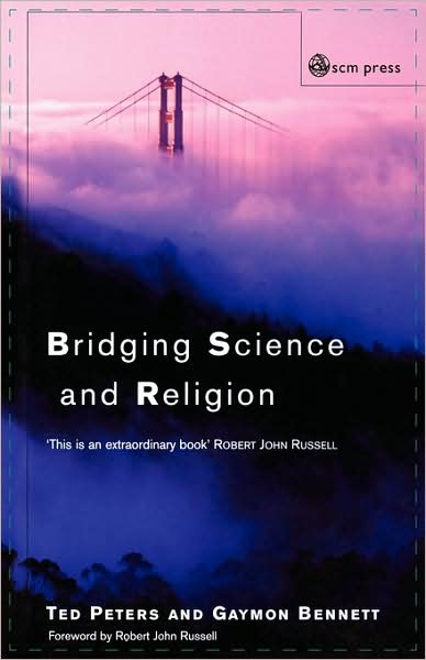 Bridging Science And Religion