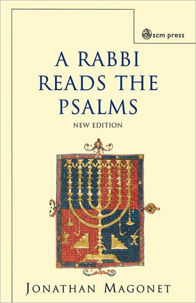 A Rabbi Reads The Psalms