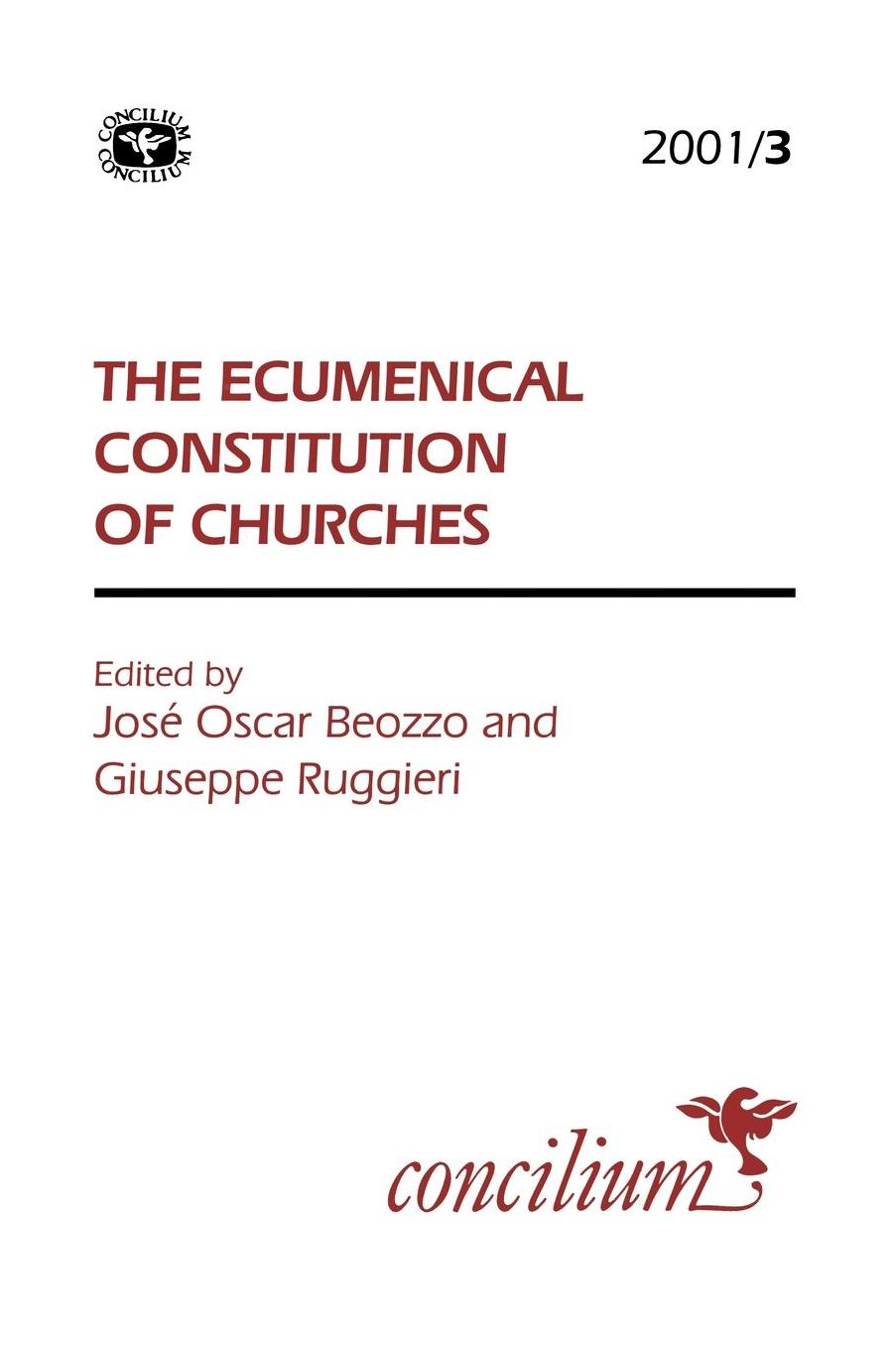 Concilium 2001/3 The Ecumenical Constitution Of Churches
