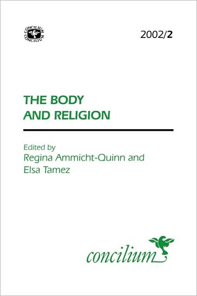Concilium 2002/ 2 The Body And Religion