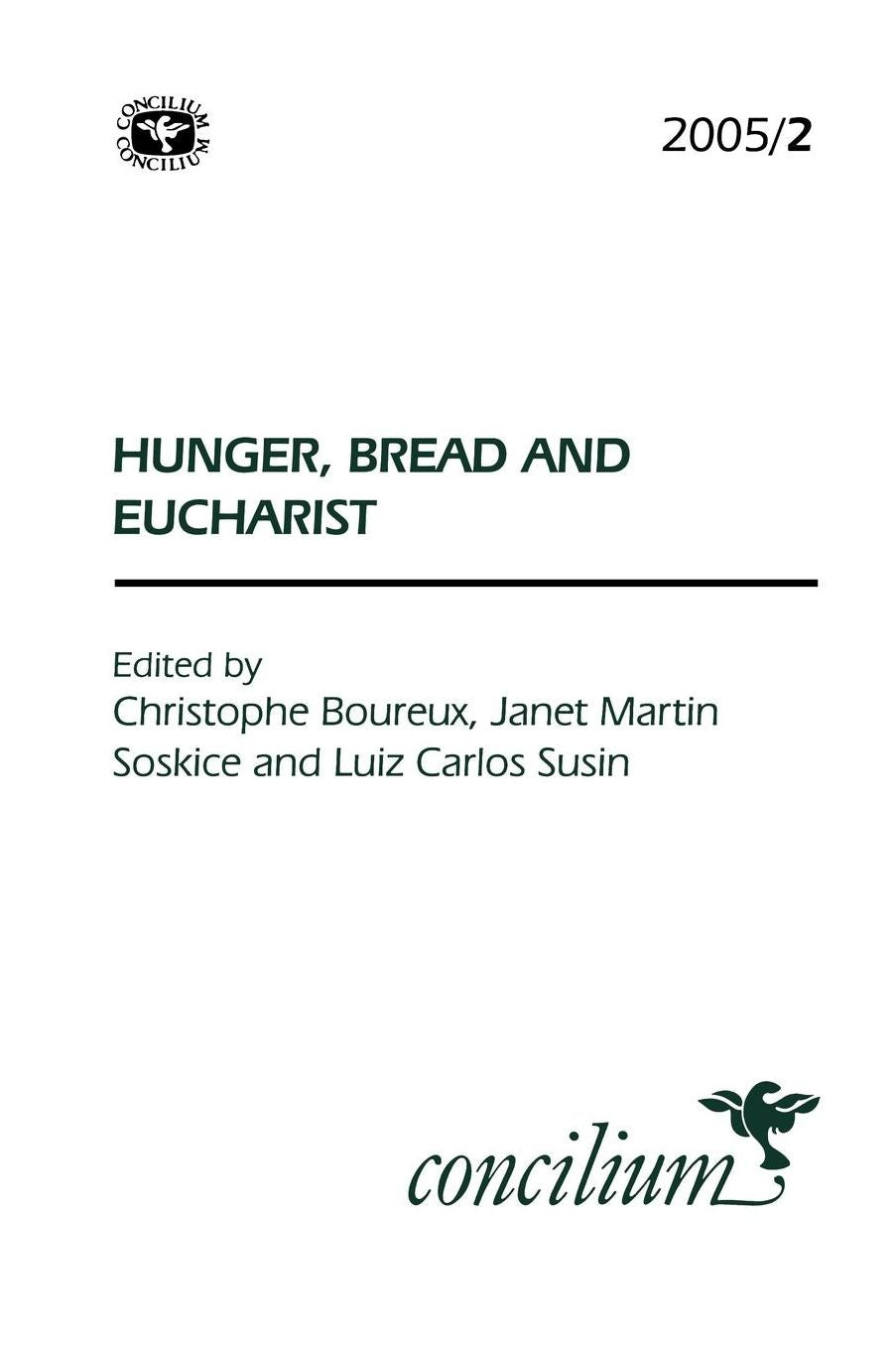 Concilium 2005/2 Hunger, Bread And Eucharist